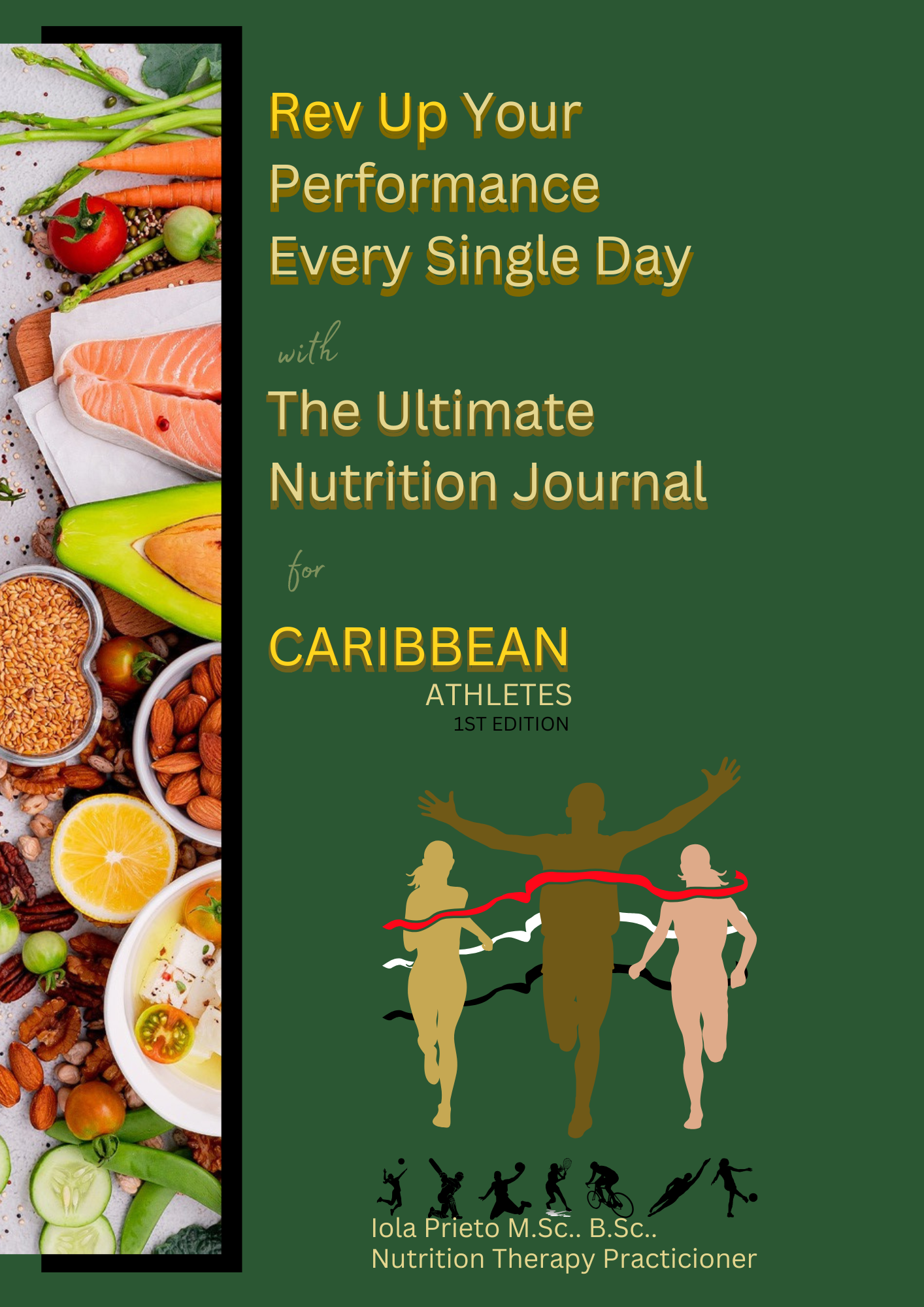 The Ultimate Nutrition Journal for Caribbean Athletes