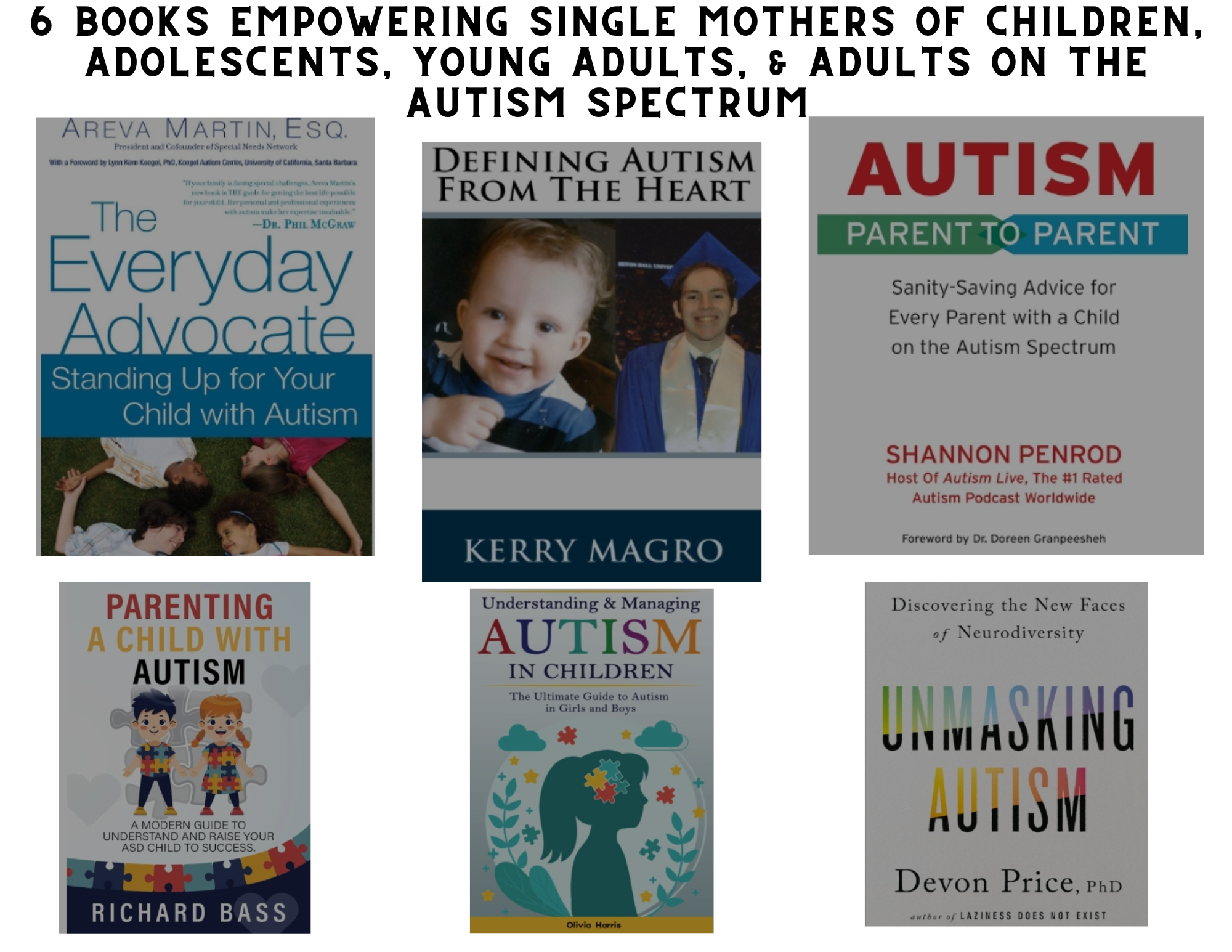 Six Empowerment Books for Single Mothers with Autism Children