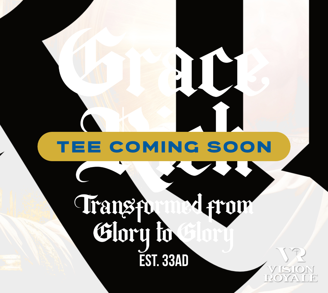 GRACERICH - Transformed from Glory to Glory