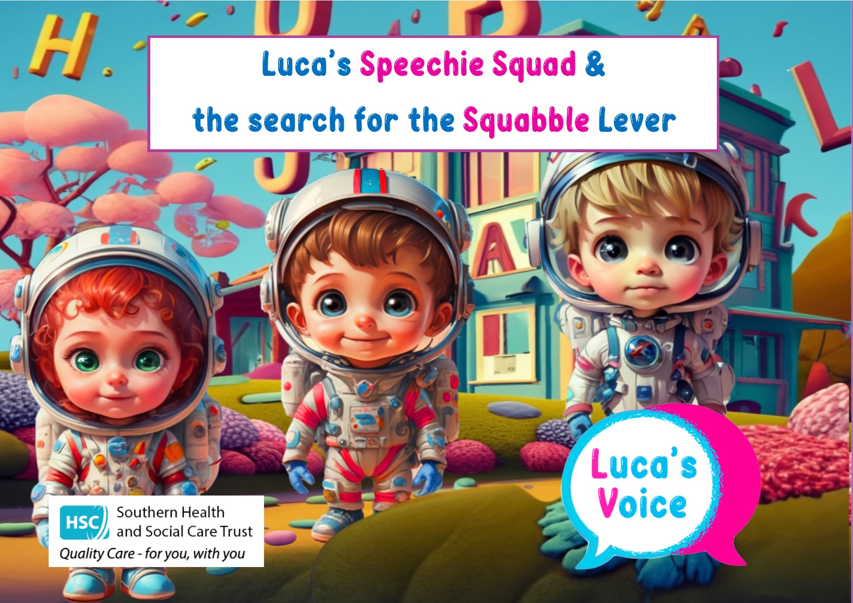 Luca's Speechie Squad and the search for the Squabble Lever