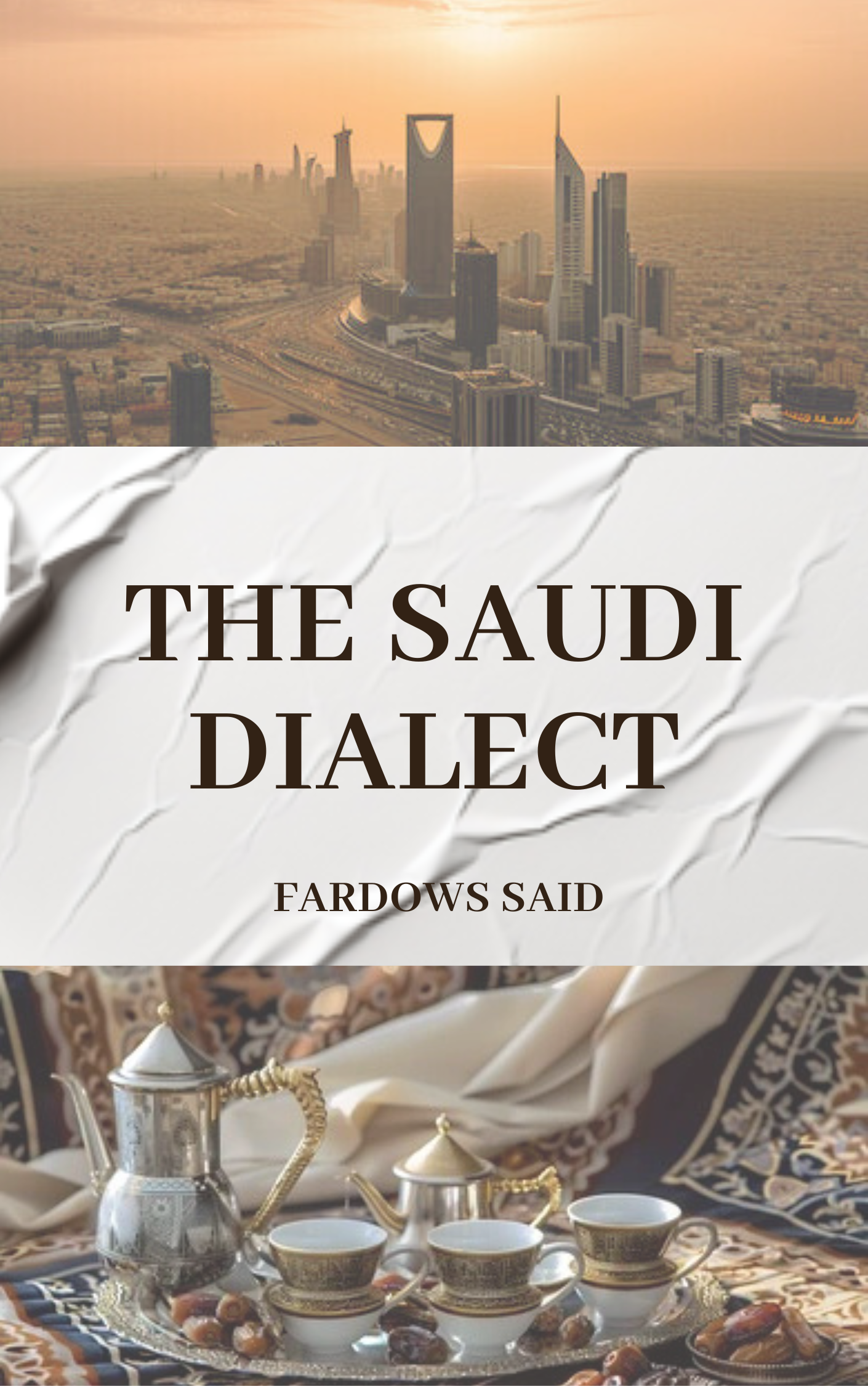 The Saudi Dialect 