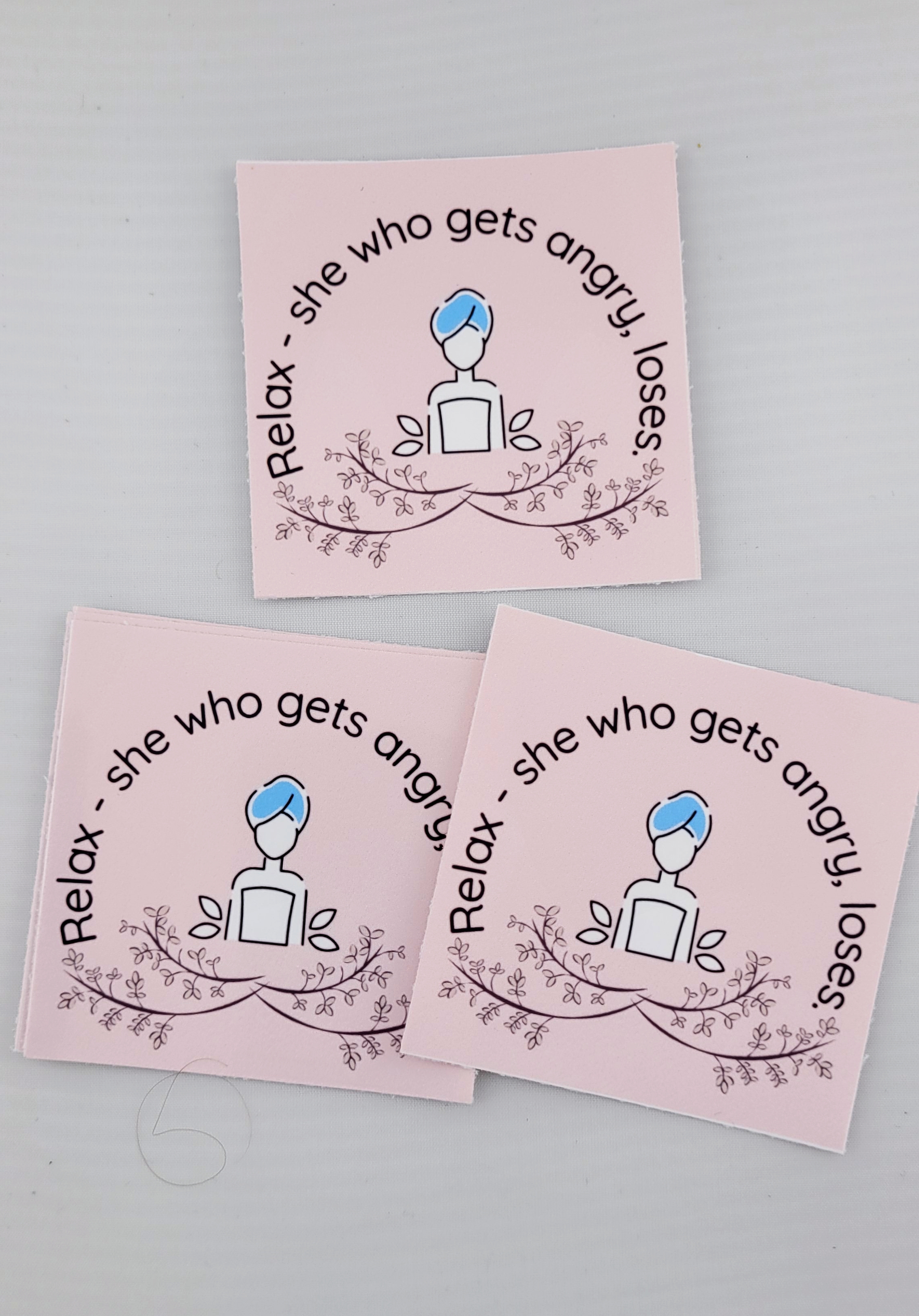 Motivational Sticker- Relax-she who gets angry, loses