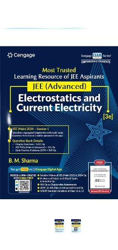 Cengage JEE Advanced Electrostatics and Current Electricity with Free Online Assessments and Digital Content (Concept videos and Solution videos) 2024