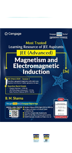 Cengage JEE Advanced Magnetism and Electromagnetic Induction with Free Online Assessments and Digital Content (Concept videos and Solution videos) 2024