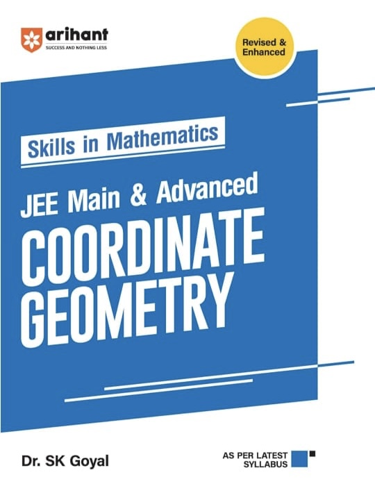 Arihant Skills In Mathematics - JEE Main And Advanced - Coordinate Geometry | Revised and Enhanced as per the latest syllabus