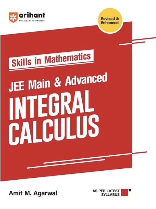 Arihant Skills in Mathematics JEE Main & Advanced Integral Calculus | | Milestones | Practice Exercise | PYQs | Theory | Supportive Videos | Online PYQs Practice | Chapter Tests | Mock Tests 