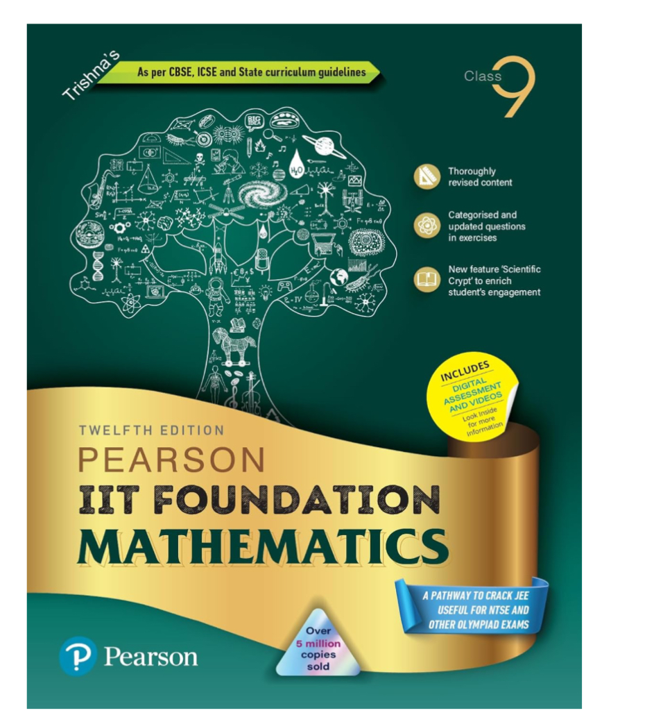 Pearson IIT Foundation- Physics+ Chemistry + Maths Class 9 for JEE, NTSE, Olympiad| Revised CBSE |Free access to elibrary & Myinsights Self Preparation - 6th Edition 2024 By Pearson