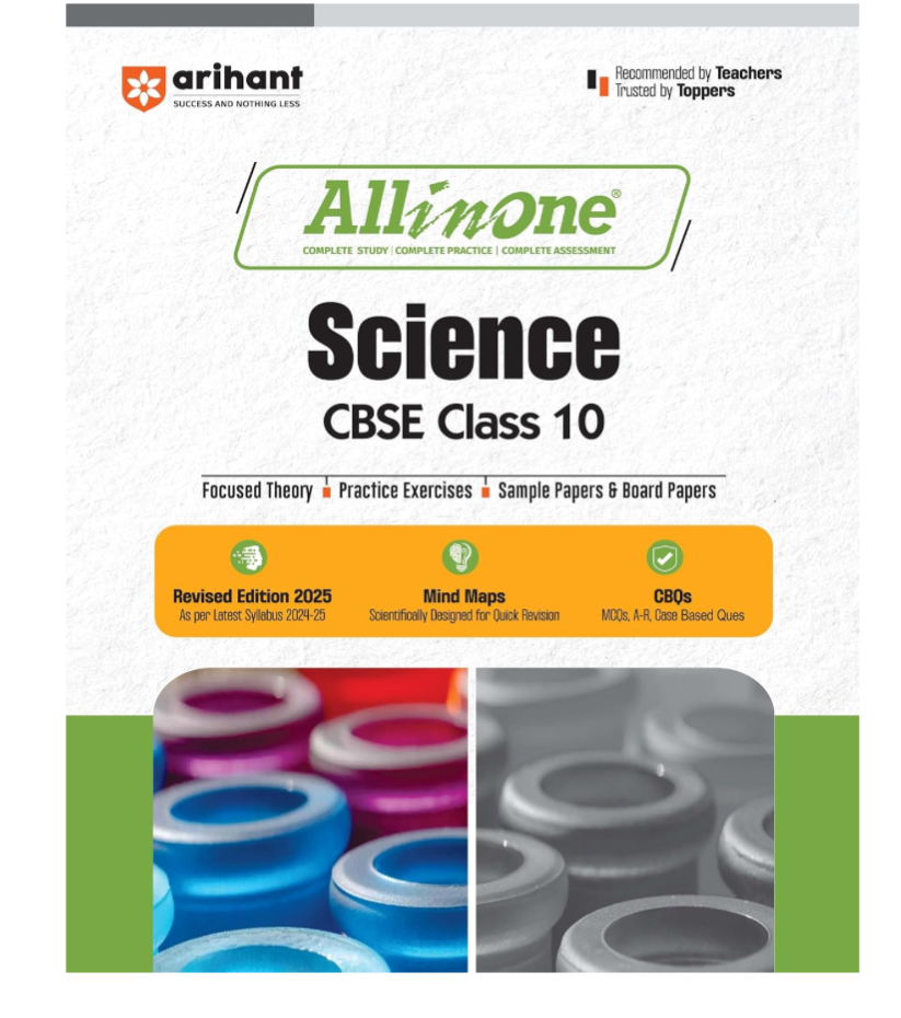 All In One Science CBSE Class 10th Based On Latest NCERT For CBSE Exams 2025 | Mind map in each chapter | Clear & Concise Theory | Intext & Chapter Exercises | Sample Question Papers 