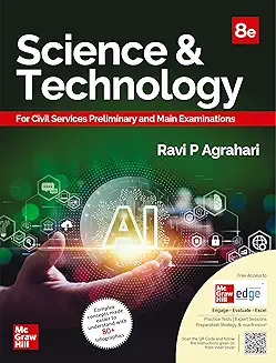 Science & Technology: For Civil Services Preliminary and Main Examinations