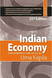 Indian Economy: Performance and Policies