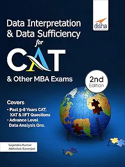 Data Interpretation & Data Sufficiency for CAT & Other MBA Exams
