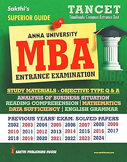 Sakthi's Superior Guide TANCET MBA Entrance Examination