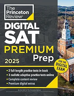 The Princeton Review Digital SAT Premium Prep 2025
