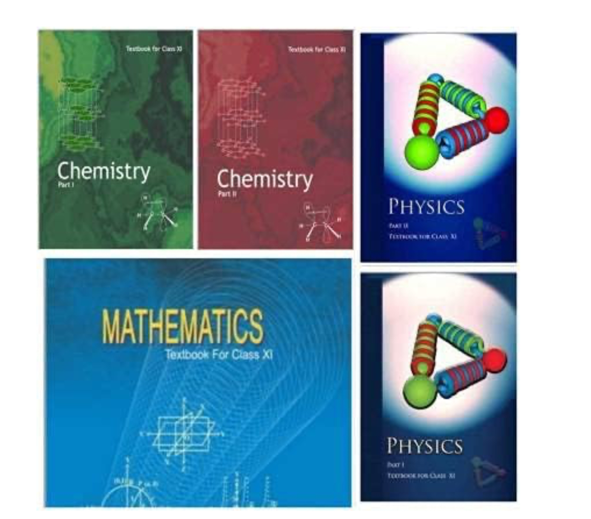 NCERT CLASS - 11 SET OF 5 BOOKS ( PHYSICS PART 1 - 2, CHEMISTRY PART 1 - 2 & MATHEMATICS