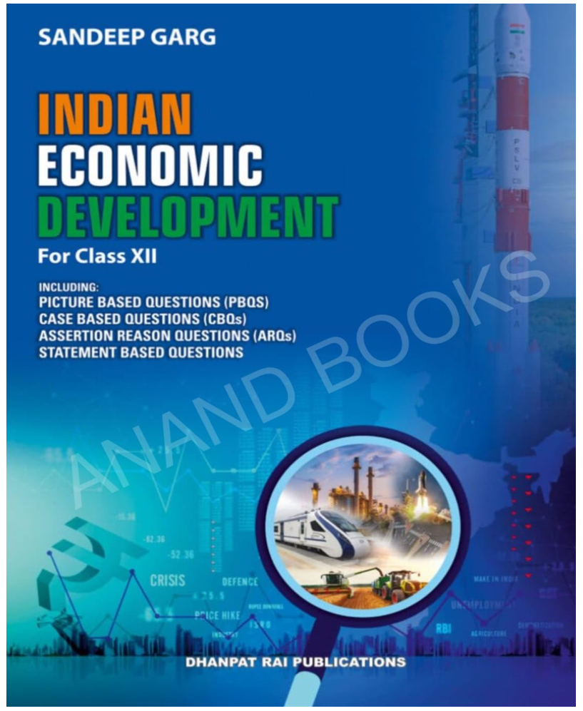 Indian Economoic Development Class 12 Sandeep Garg 2025-26 Examinations | Sandeep Garg Economics Class 12 2025 Revised