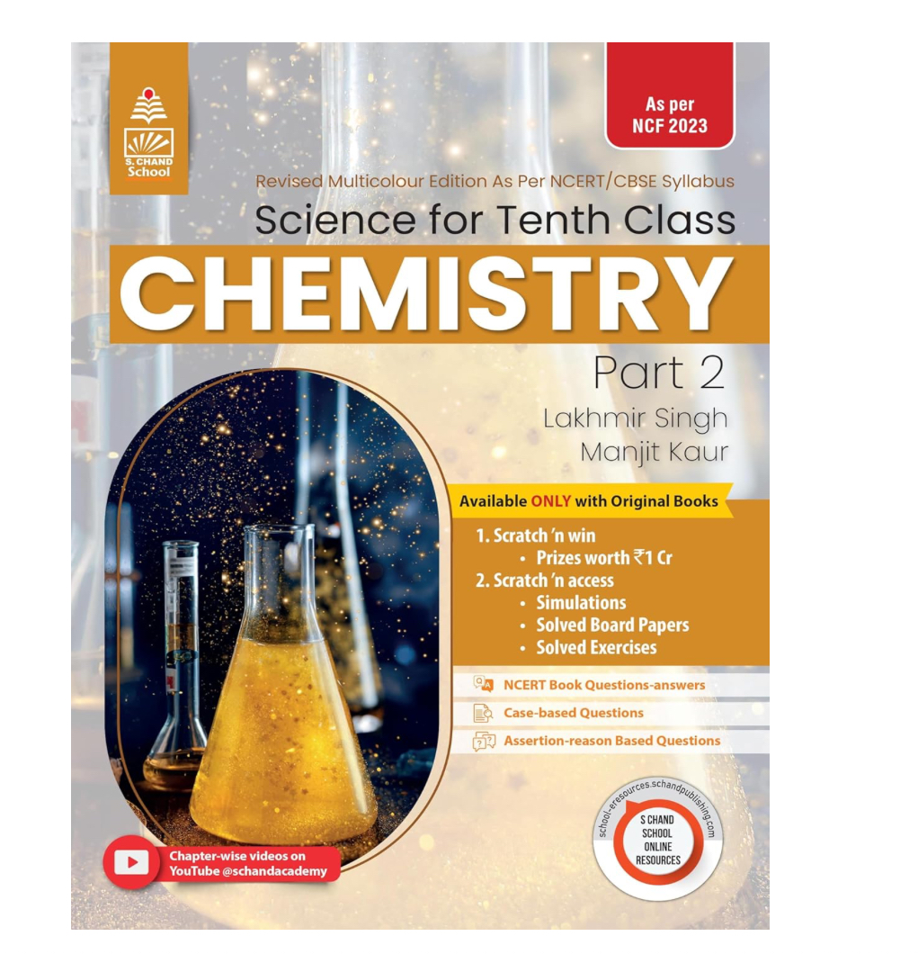 Science for 10th Class Part - 2 Chemistry - by Lakhmir Singh, Manjit Kaur (2024-25 Examination)