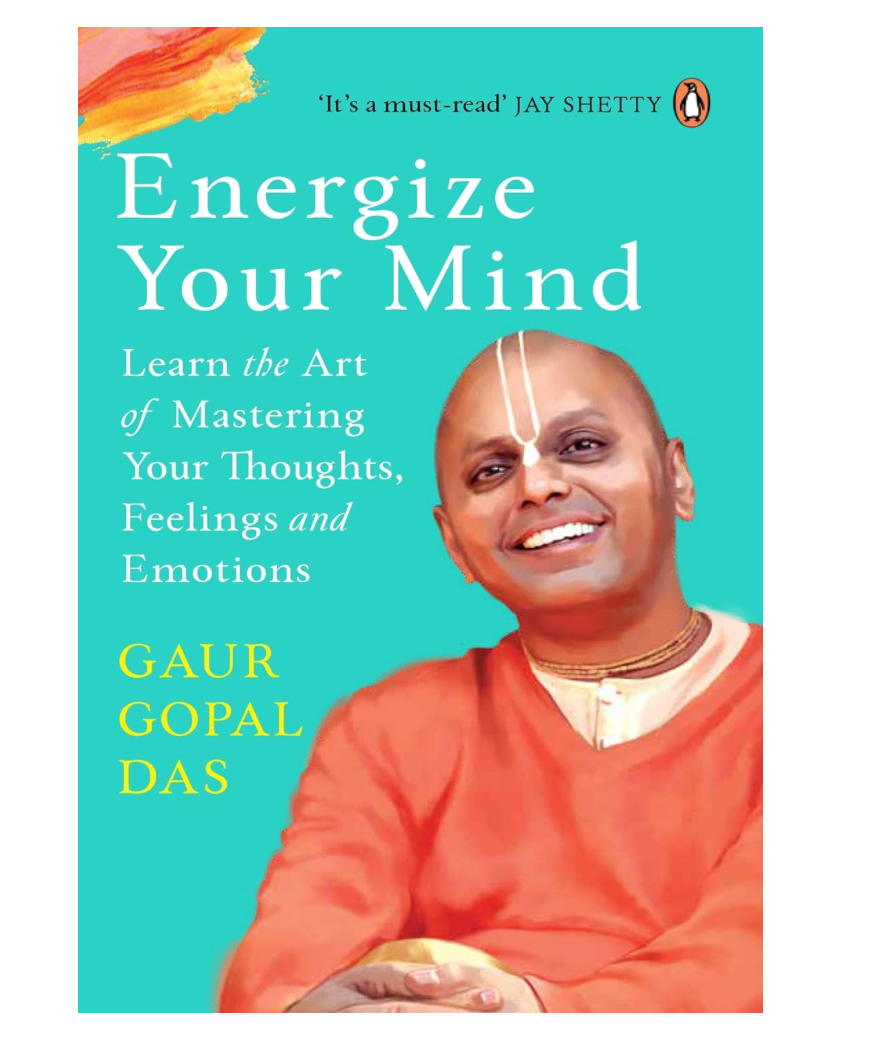 Energize Your Mind Learn the Art of Mastering Your Thoughts Feelings and Emotions
