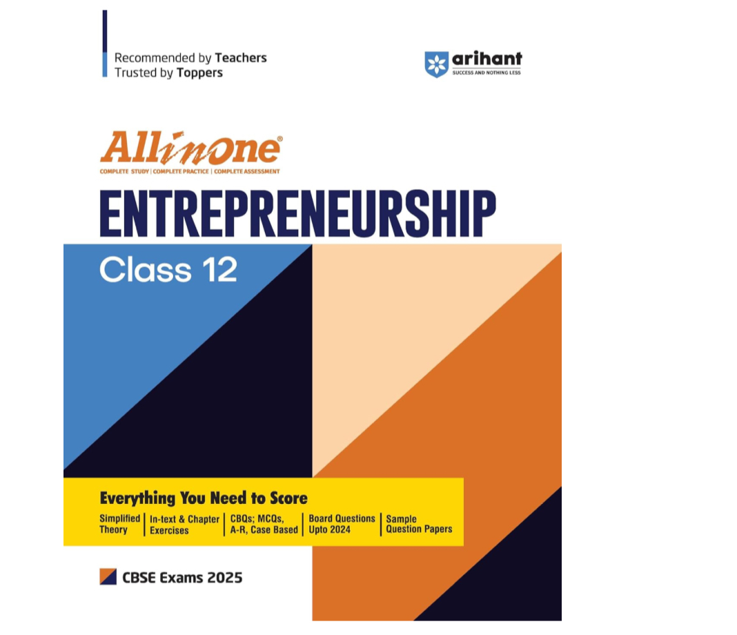 All In One Entrepreneurship Class 12th Based On Latest NCERT For CBSE Exams 2025 | Mind map in each chapter | Clear & Concise Theory | Intext & Chapter Exercises | Sample Question Papers