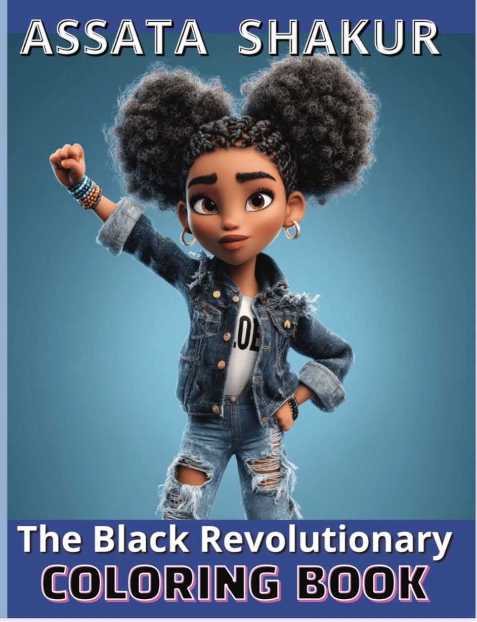 Assata Shakur Coloring Book: February '2026 Issue/Black History Month