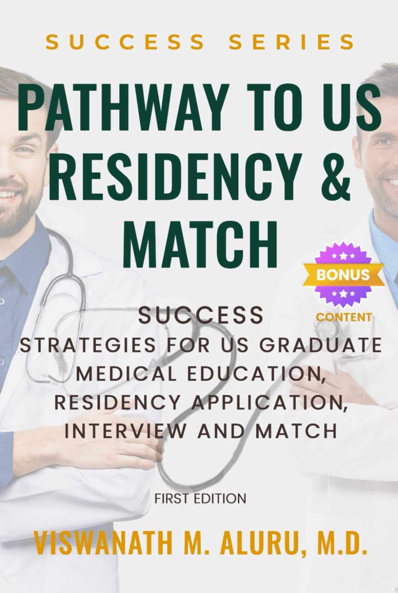 Pathway to US Residency and Match