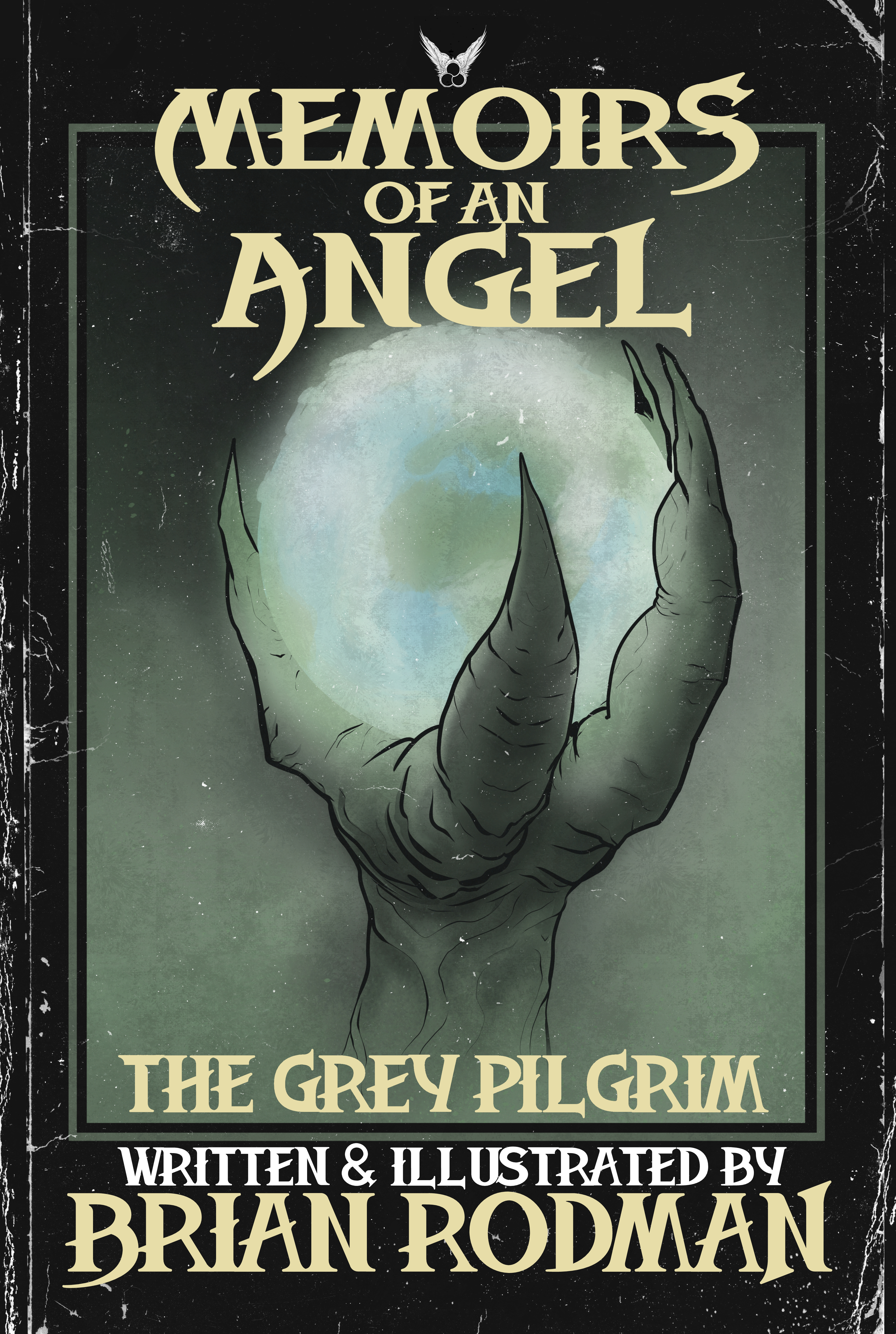 Memoirs of an Angel: The Grey Pilgrim