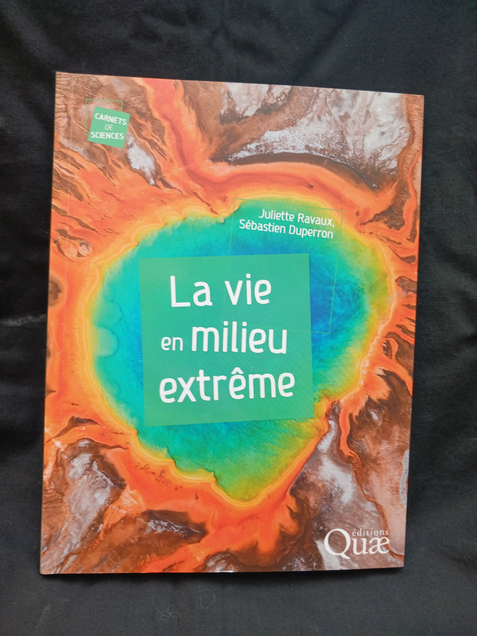 La vie en milieu extrême