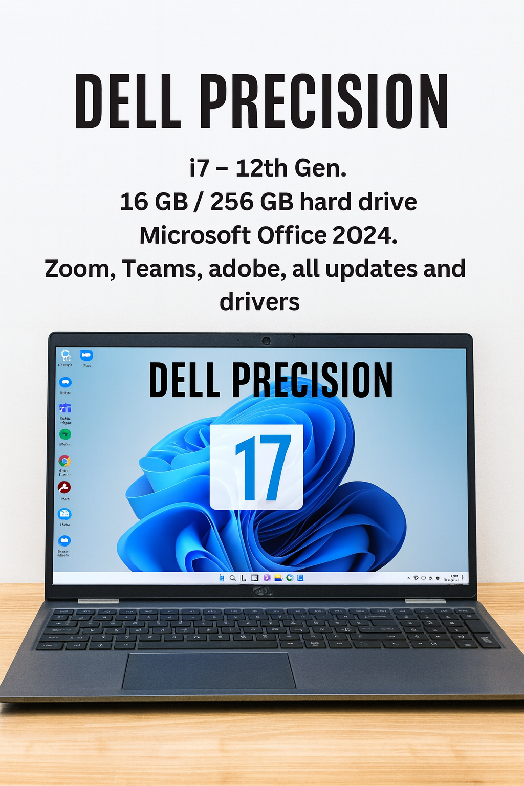 Dell Precision – 12th Gen i7 | 16GB RAM | 256GB SSD | Windows 11 Pro