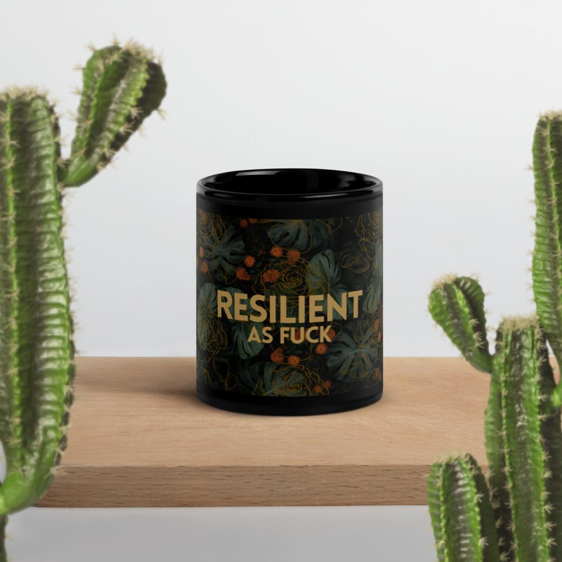 Resilient As Fuck Jungle Flower