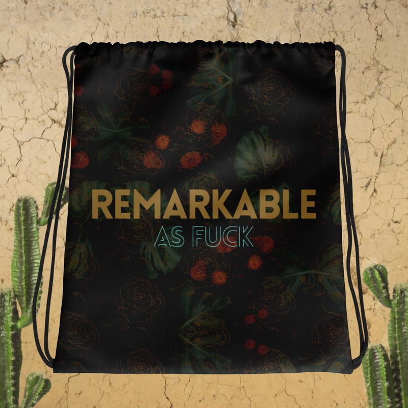 Remarkable As Fuck