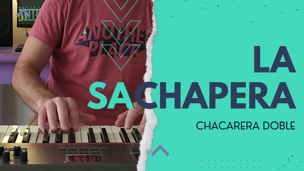 La sachapera (chacarera doble)