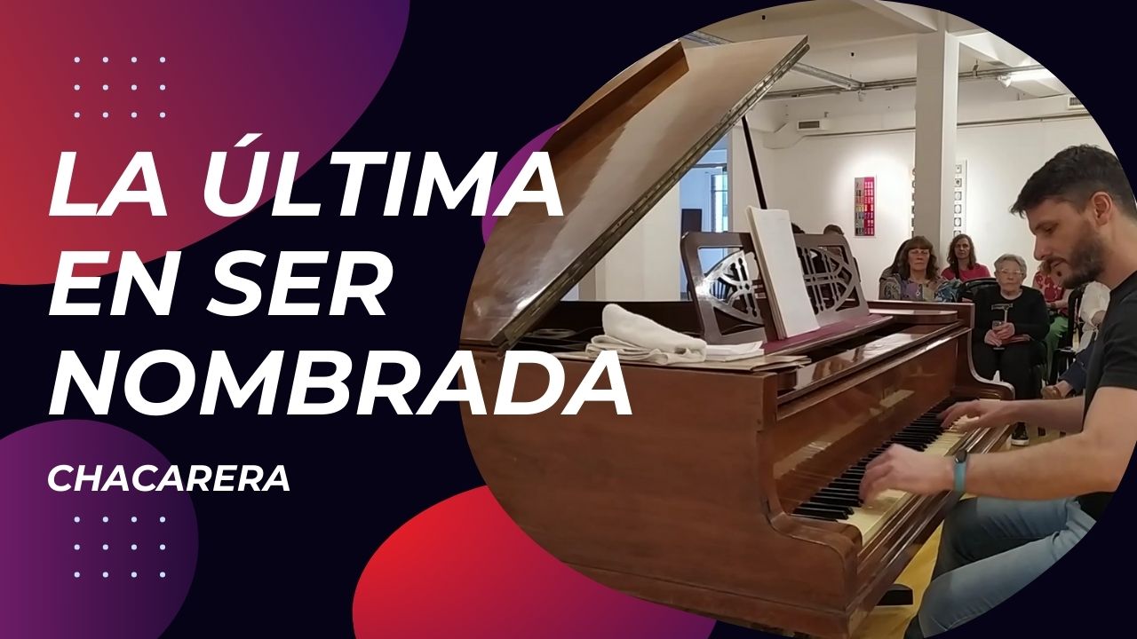 La última en ser nombrada (chacarera)