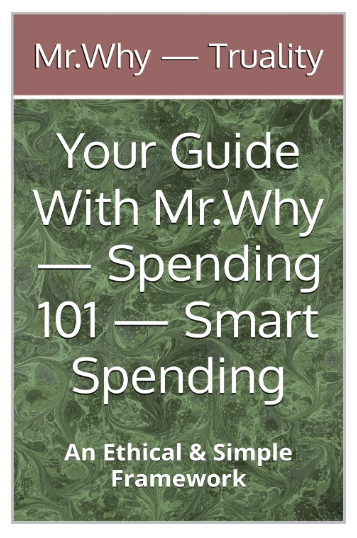 Your Guide With Mr.Why — Spending 101