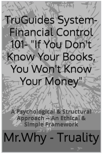 TruGuides System -- Financial Control 101