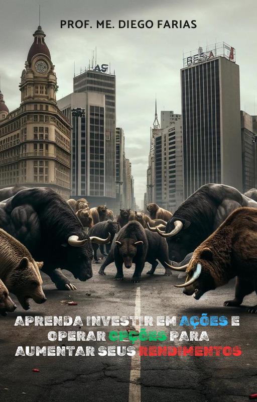 APRENDA INVESTIR EM AÇÕES E OPERAR OPÇÕES PARA AUMENTAR SEUS RENDIMENTOS.