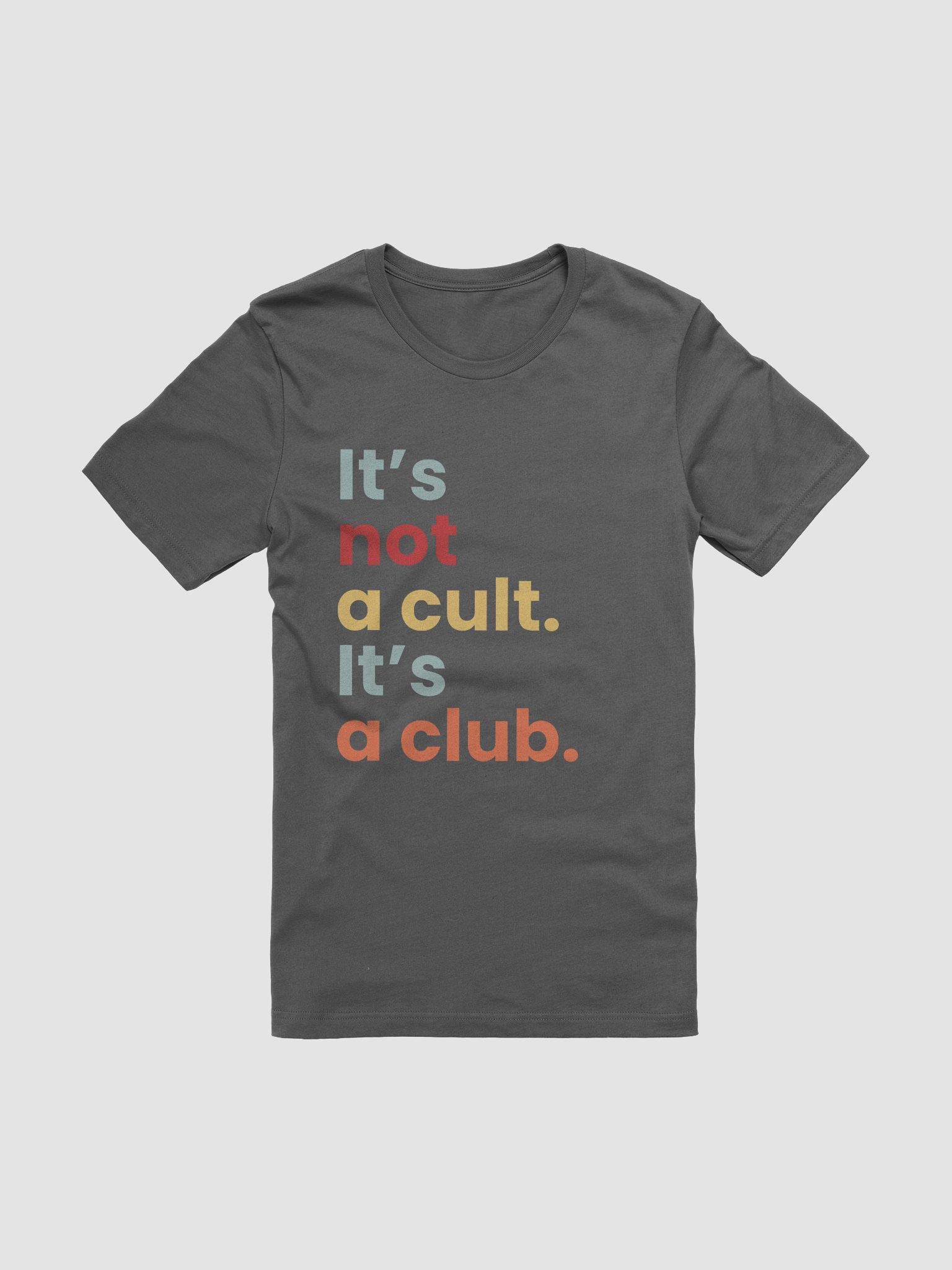 Not a cult... tee