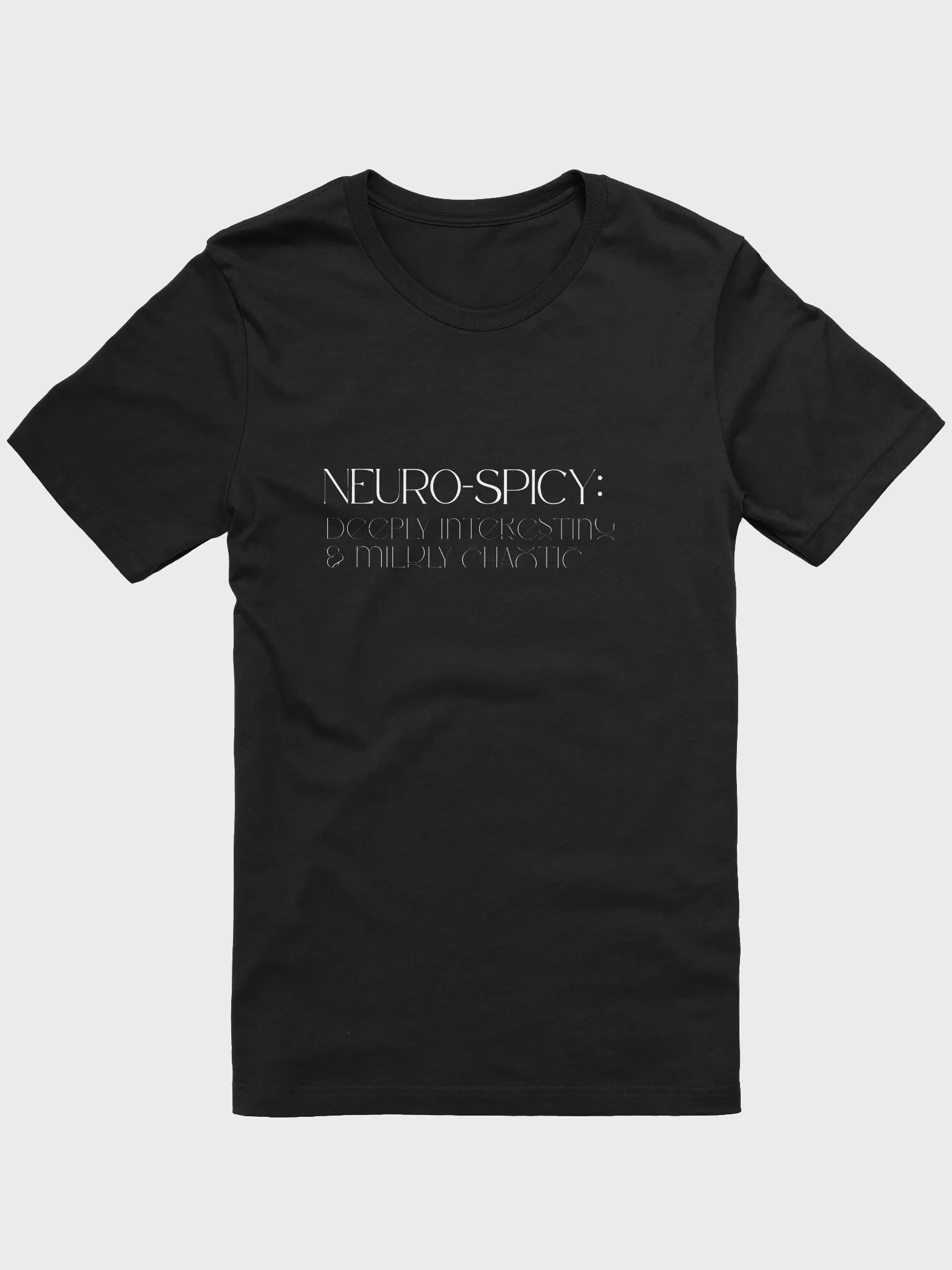 Neuro-Spicy T-Shirt