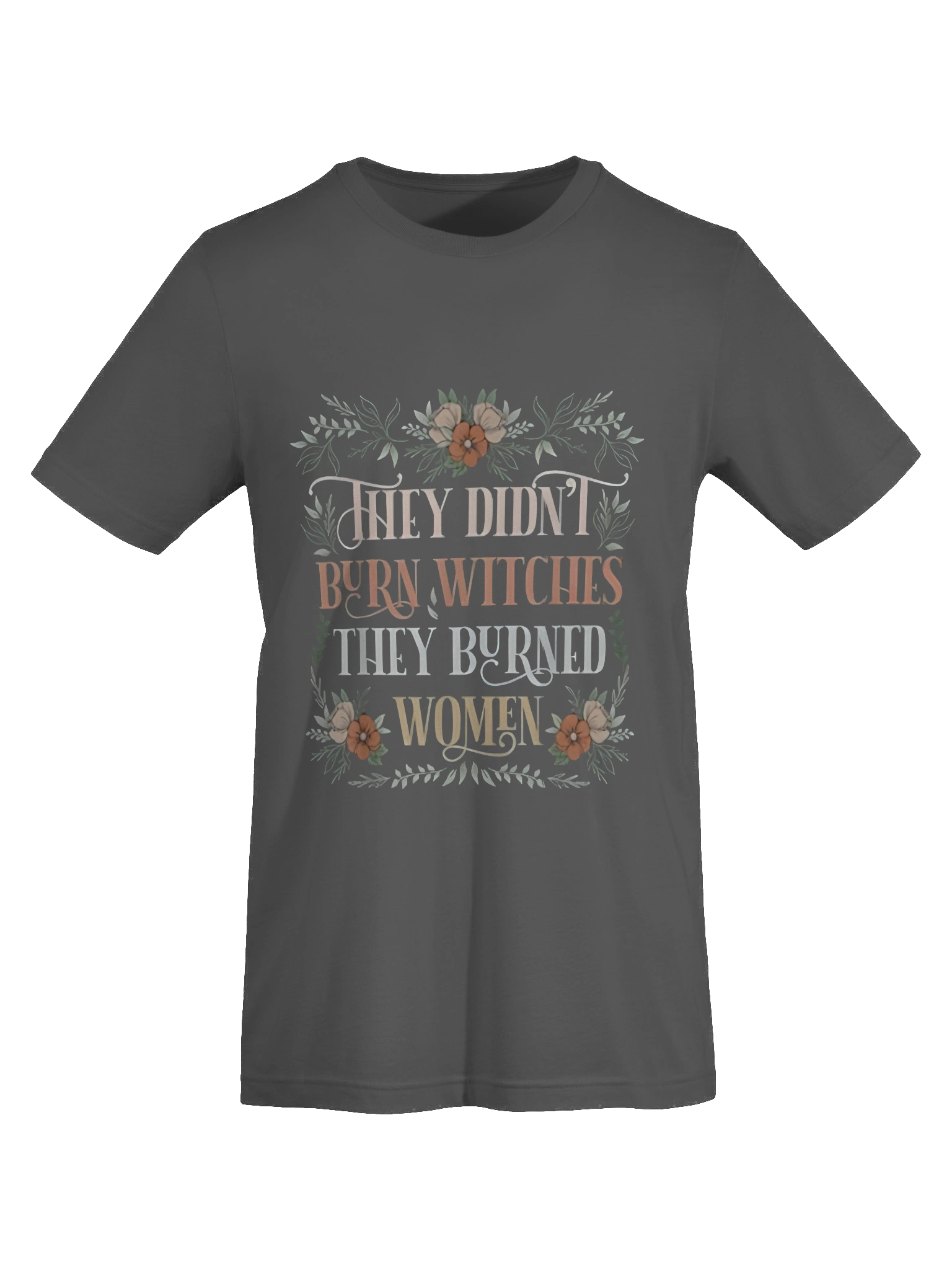 Women's Empowerment Quote T-Shirt