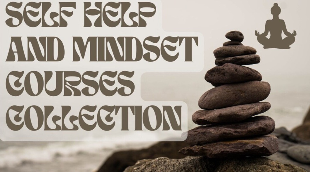Digital products: Self help mindset courses collection