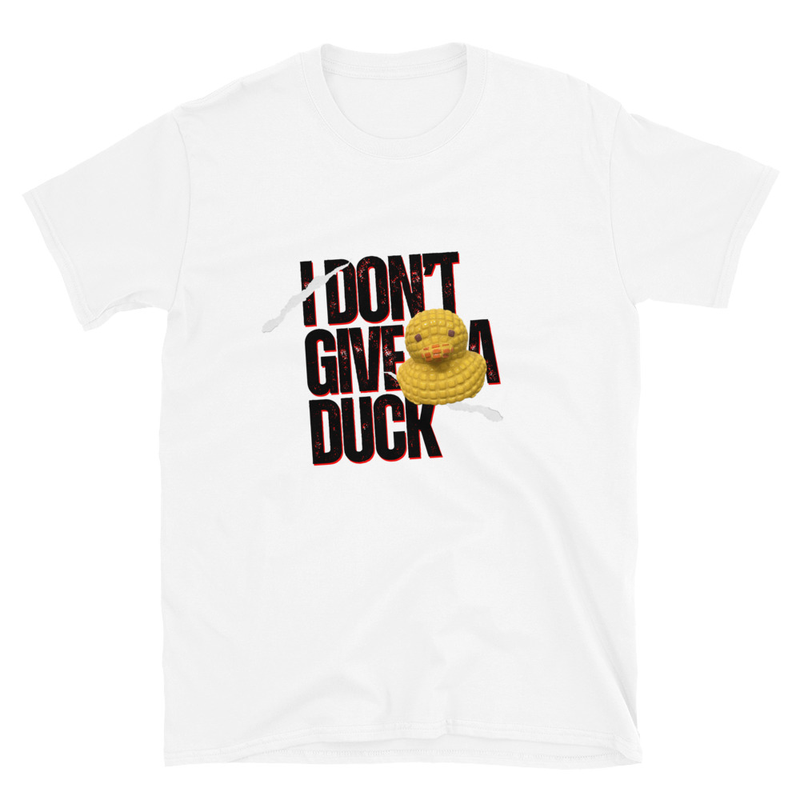 I Don’t Give A Duck T-Shirt
