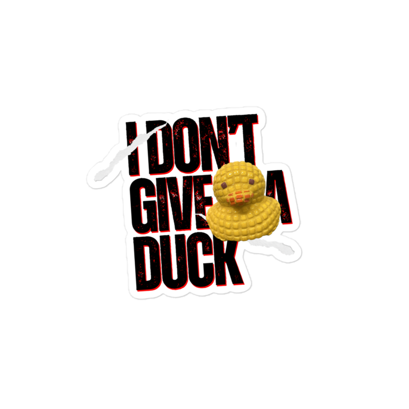 I Don’t Give A Duck Sticker