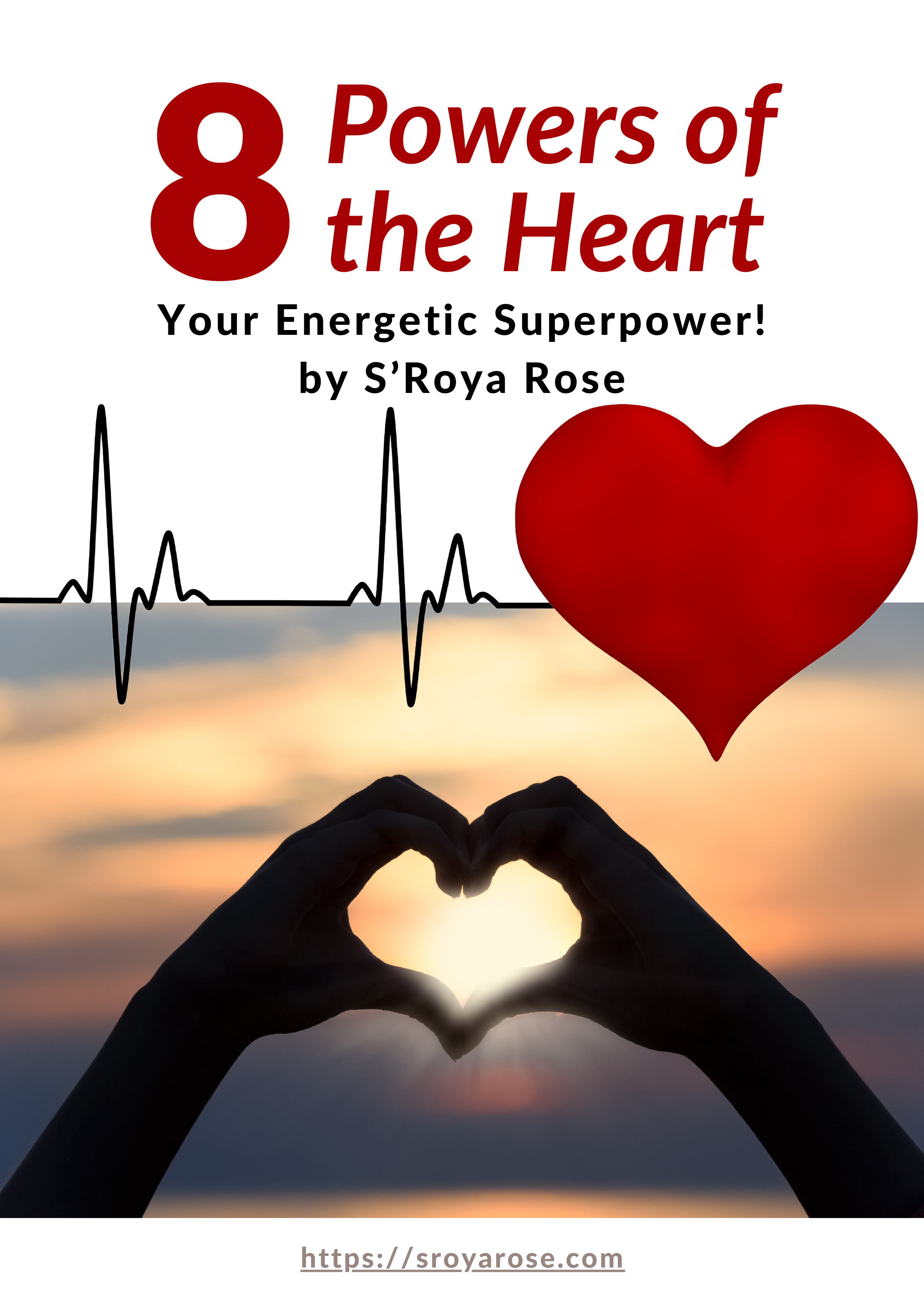 8 Powers of the Heart - mini eBook