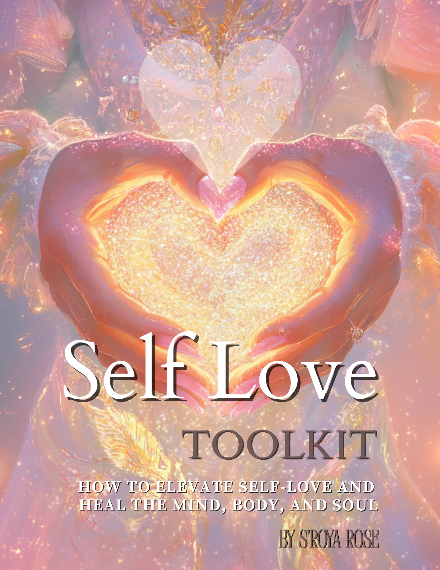 SELF LOVE TOOLKIT - Ecourse Guide & Workbook