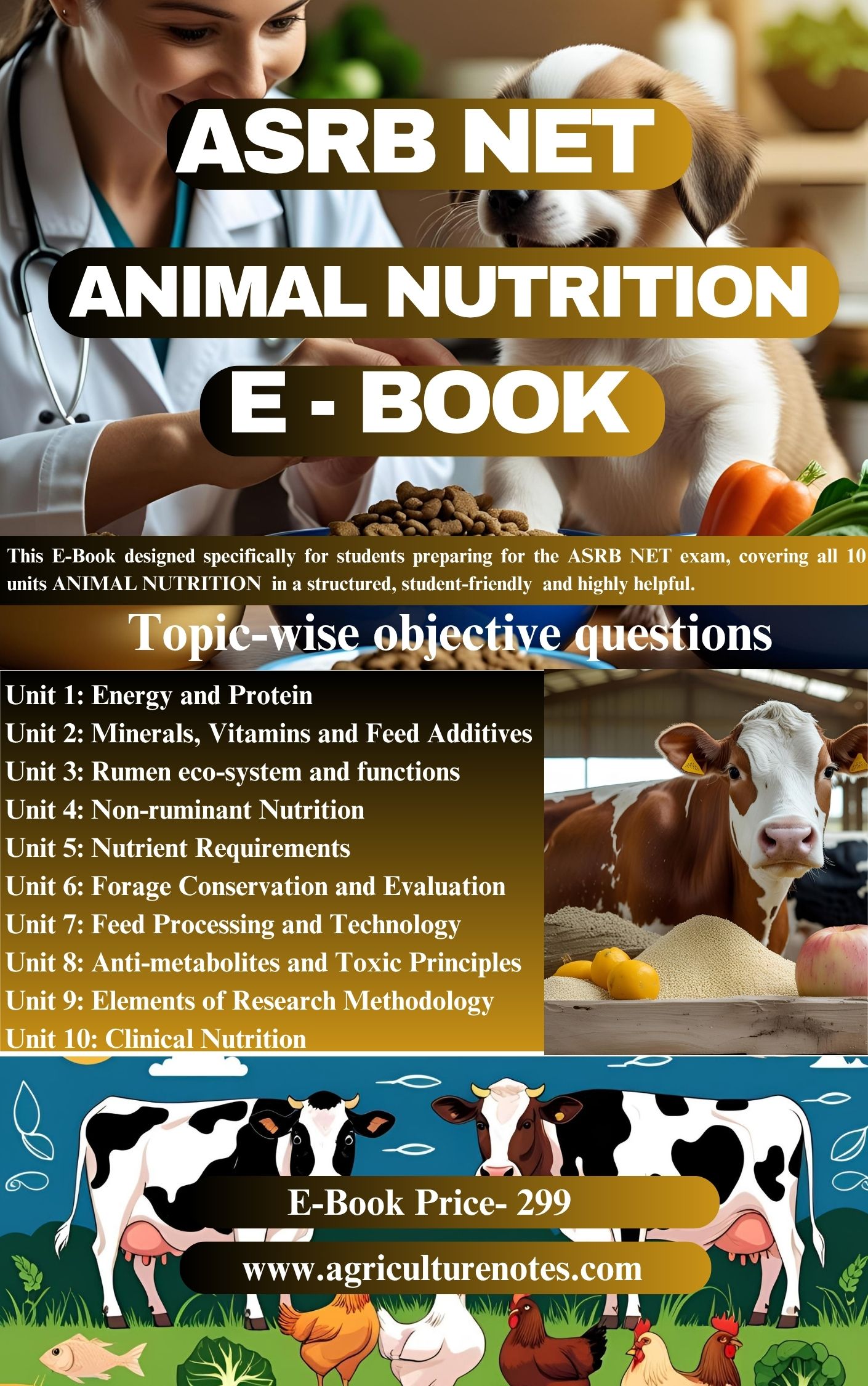 ASRB NET – Animal Nutrition: Complete Objective Book For: ASRB NET | ICAR-JRF/SRF | AFO | RPSC | PG Entrance | Other Competitive Exams