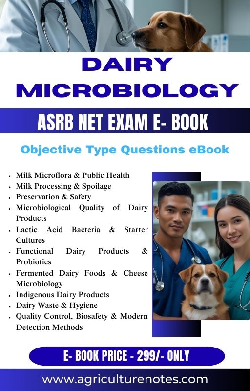 ASRB NET Dairy Microbiology Question Bank 2025 | 2000+ Objective MCQs with Answers for Competitive Exams