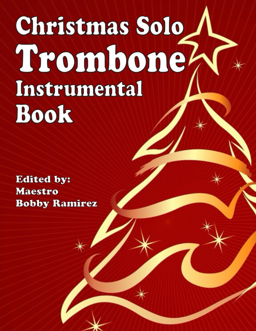 Christmas Solo Trombone Instrumental Book