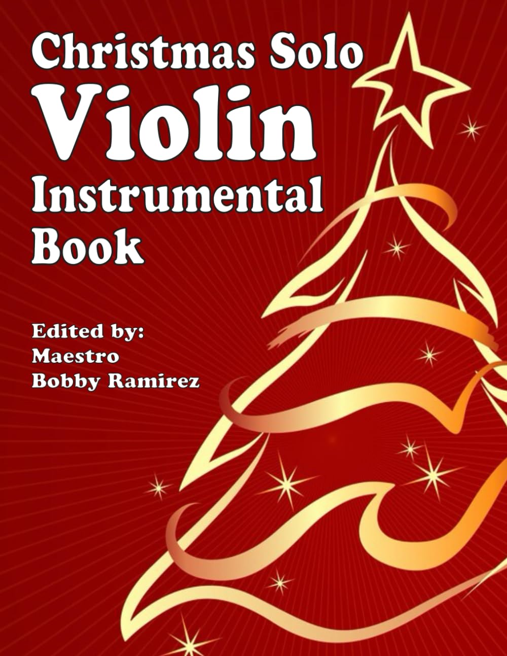 Christmas Solo Violin Instrumental Book