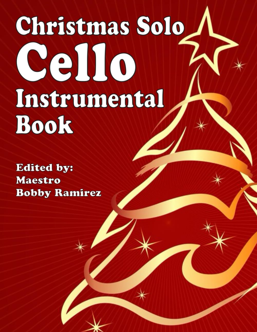 Christmas Solo Cello Instrumental Book