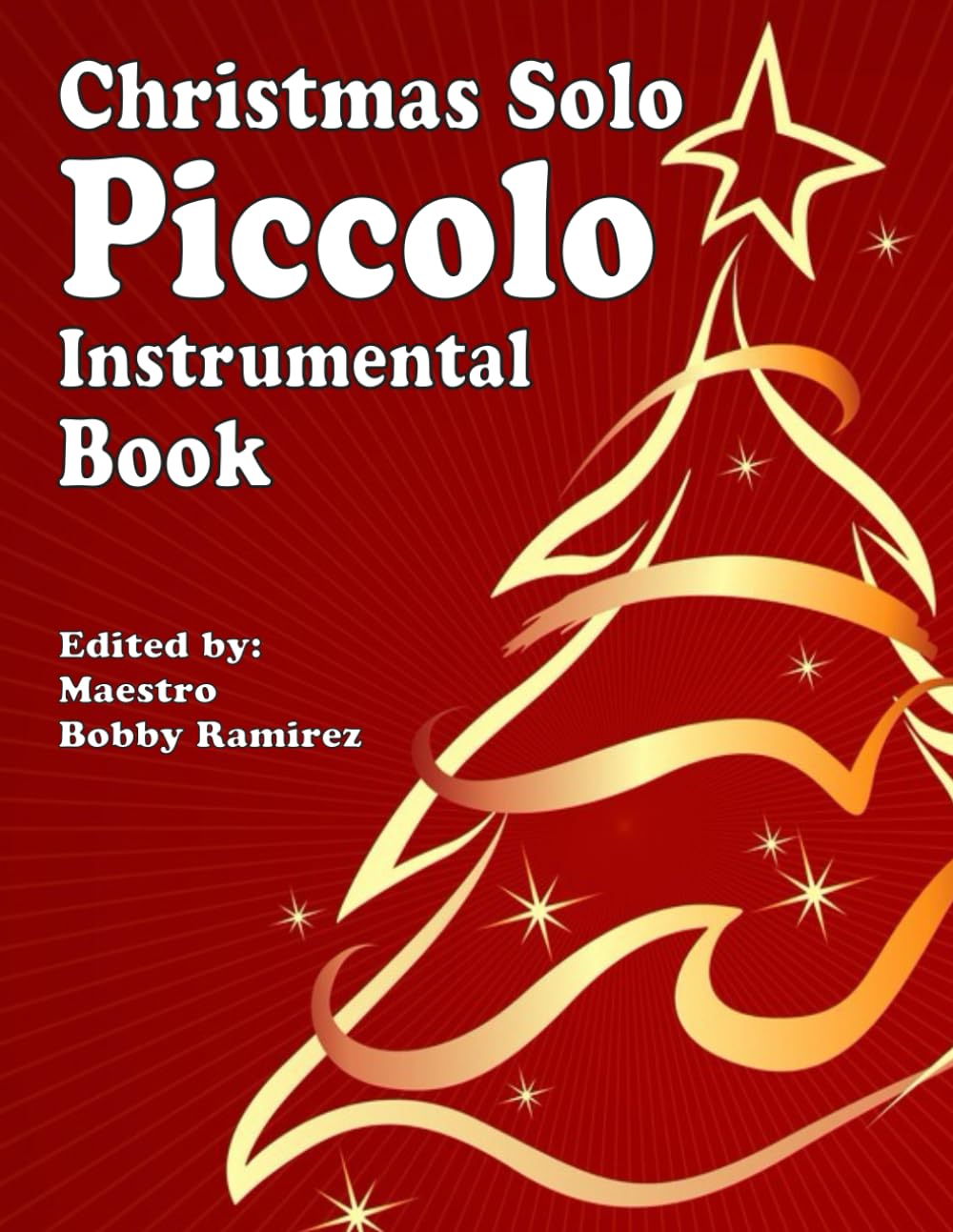 Christmas Solo Piccolo Instrumental Book