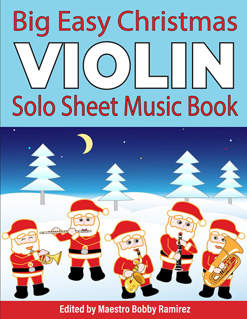 Big Easy Christmas Violin Solo Sheet Music Book