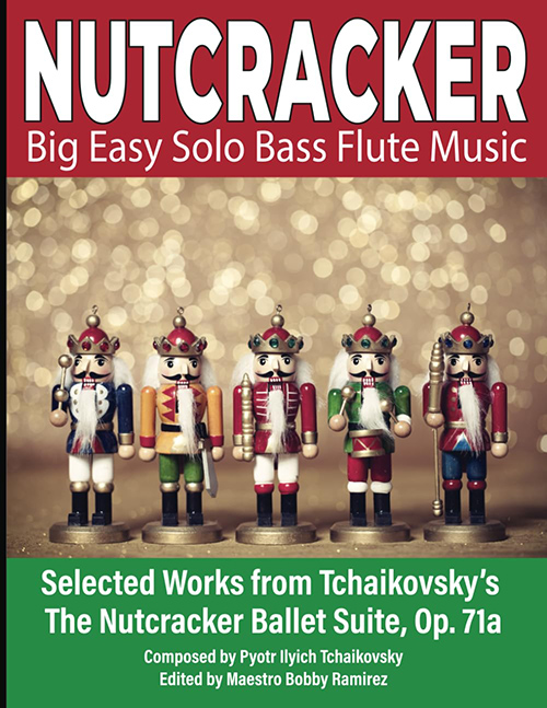 NUTCRACKER Big Easy Solo Bass Flute Music